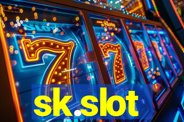 sk.slot