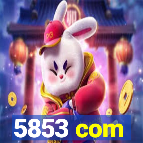 5853 com