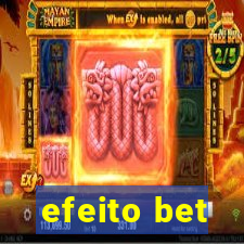 efeito bet