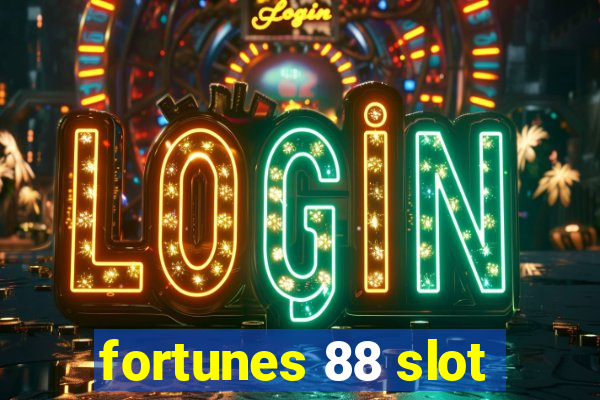 fortunes 88 slot