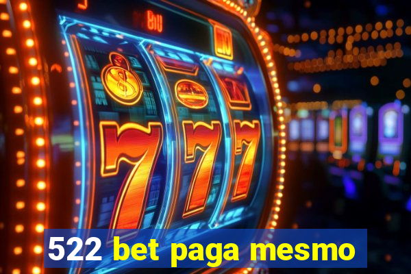 522 bet paga mesmo