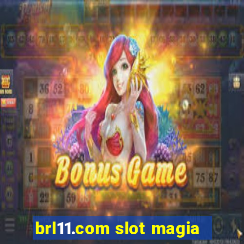 brl11.com slot magia