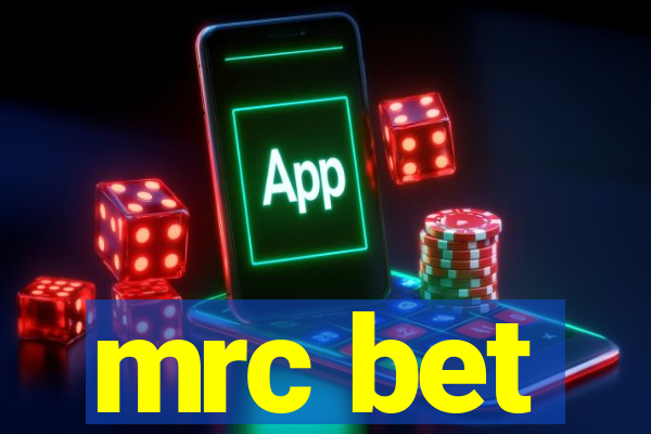 mrc bet