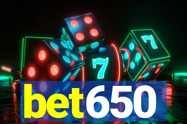 bet650