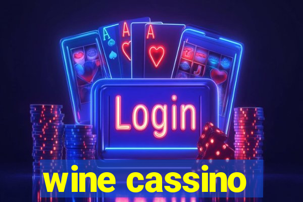 wine cassino