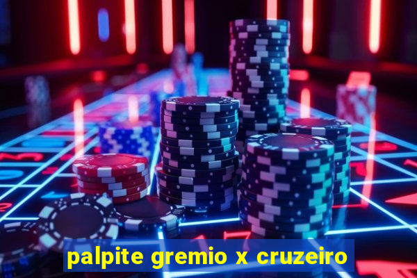 palpite gremio x cruzeiro