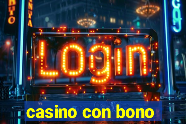 casino con bono