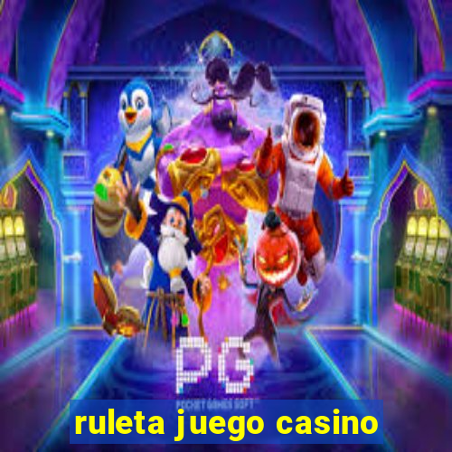 ruleta juego casino