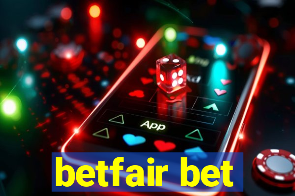 betfair bet