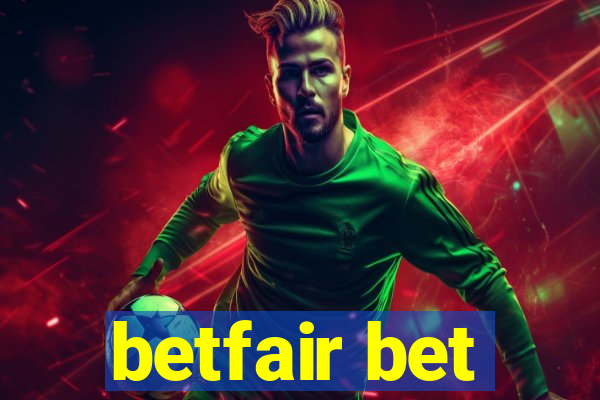 betfair bet