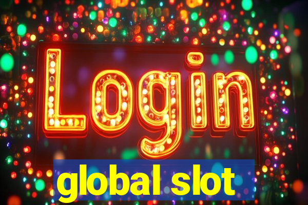 global slot