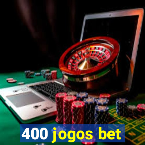 400 jogos bet