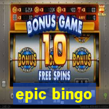 epic bingo