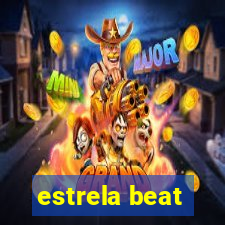 estrela beat