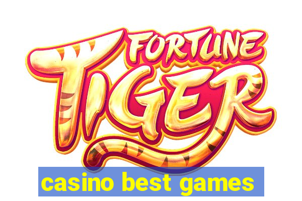 casino best games