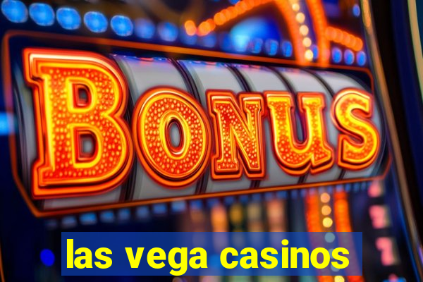 las vega casinos