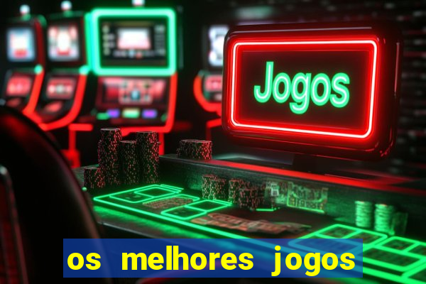 os melhores jogos de guerra