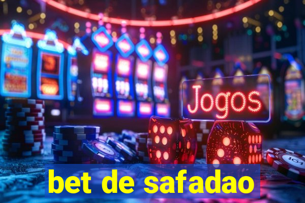 bet de safadao