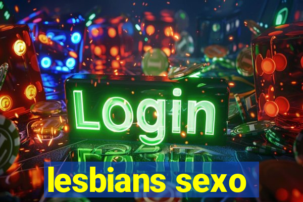 lesbians sexo