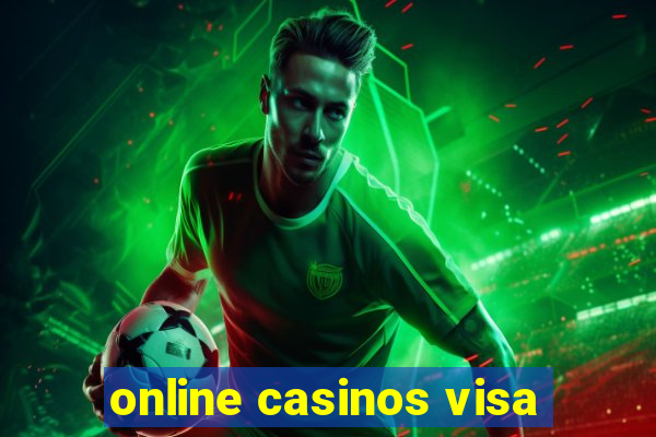 online casinos visa