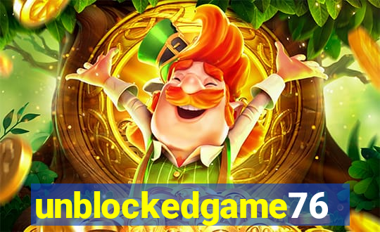 unblockedgame76