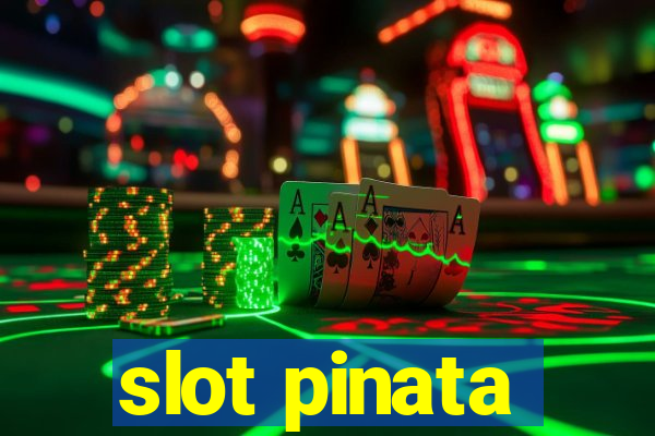 slot pinata