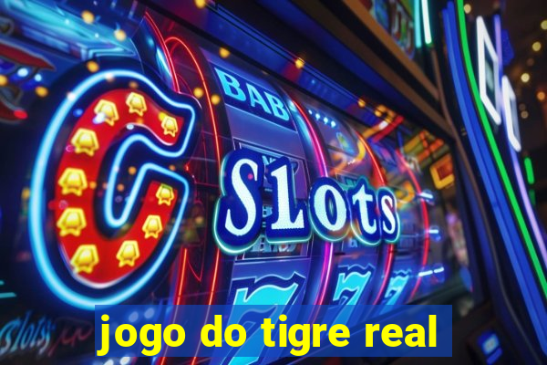 jogo do tigre real