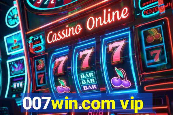 007win.com vip