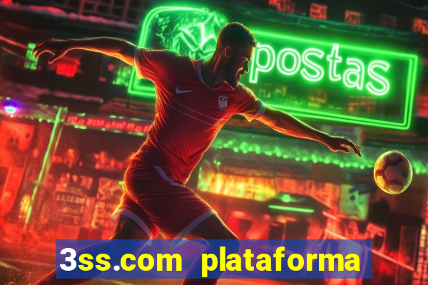 3ss.com plataforma de jogos