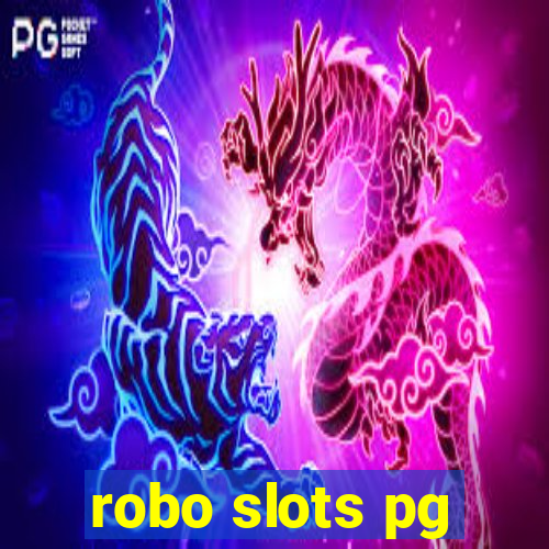 robo slots pg