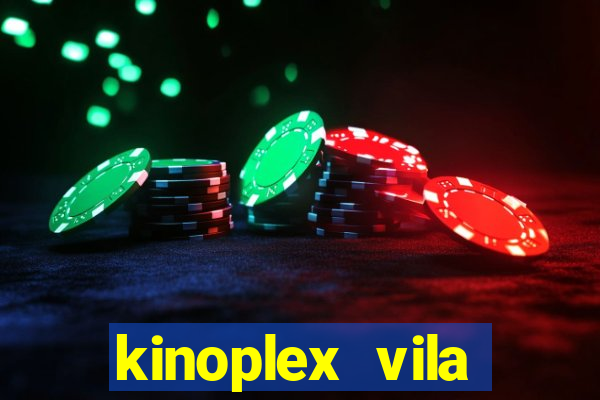 kinoplex vila olímpia programação