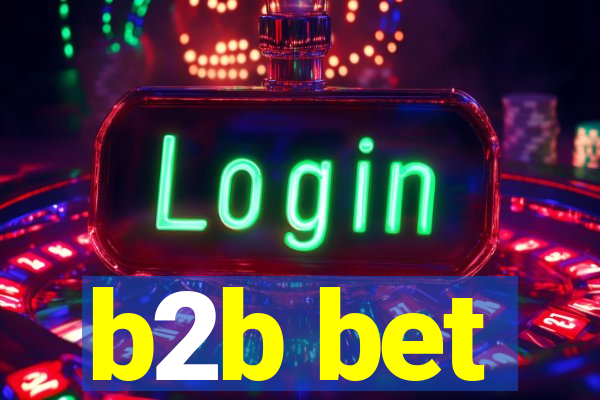 b2b bet