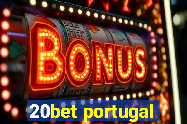 20bet portugal