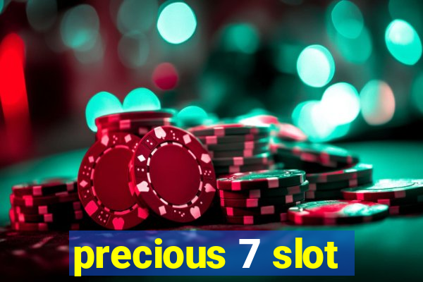 precious 7 slot