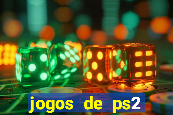 jogos de ps2 formato iso