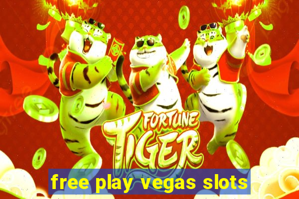 free play vegas slots