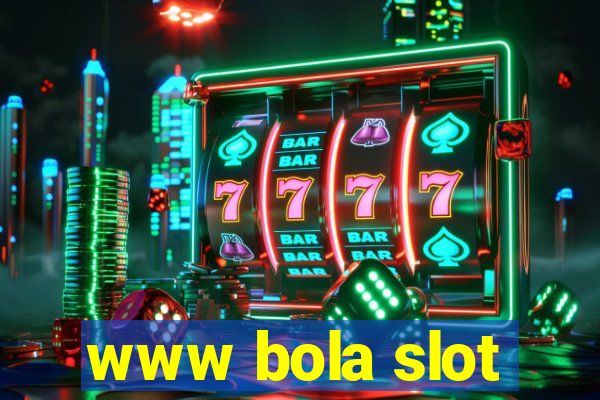 www bola slot