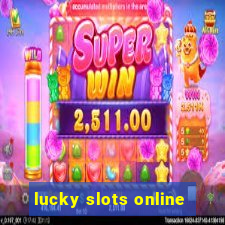 lucky slots online