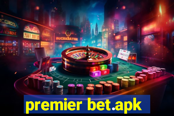 premier bet.apk