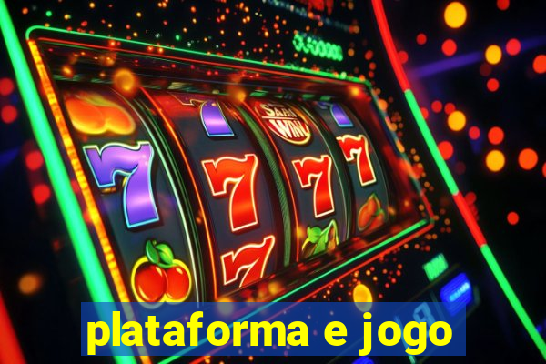 plataforma e jogo