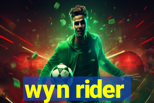 wyn rider