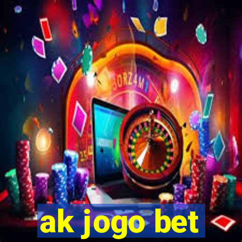 ak jogo bet