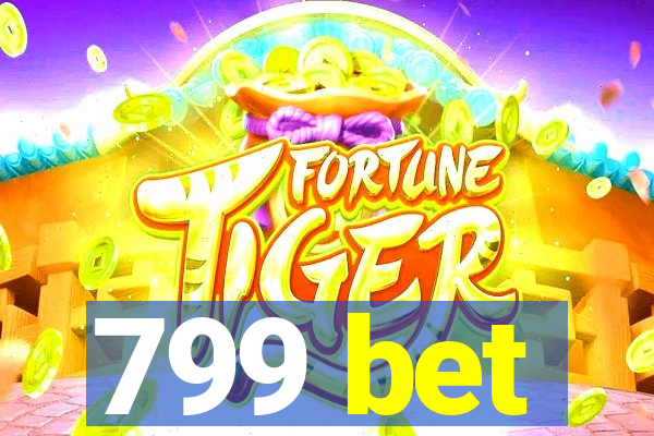 799 bet