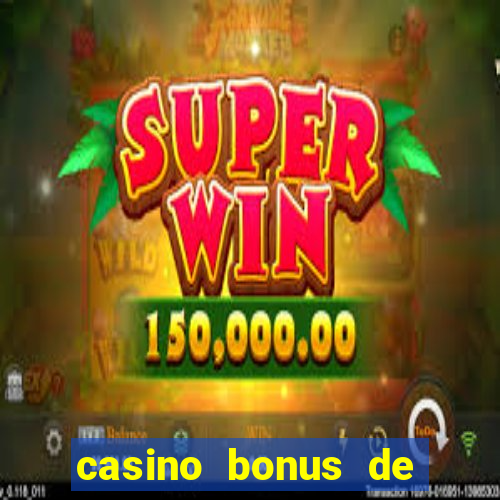 casino bonus de cadastro sem deposito