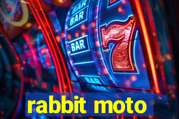 rabbit moto