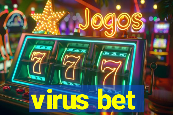 virus bet