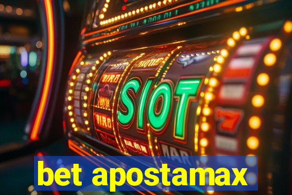 bet apostamax