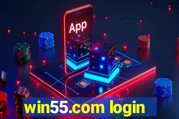 win55.com login