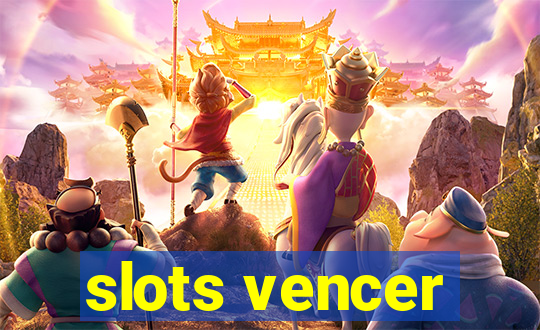 slots vencer