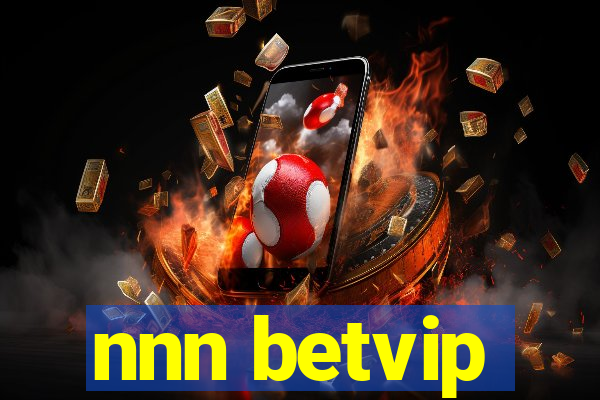 nnn betvip